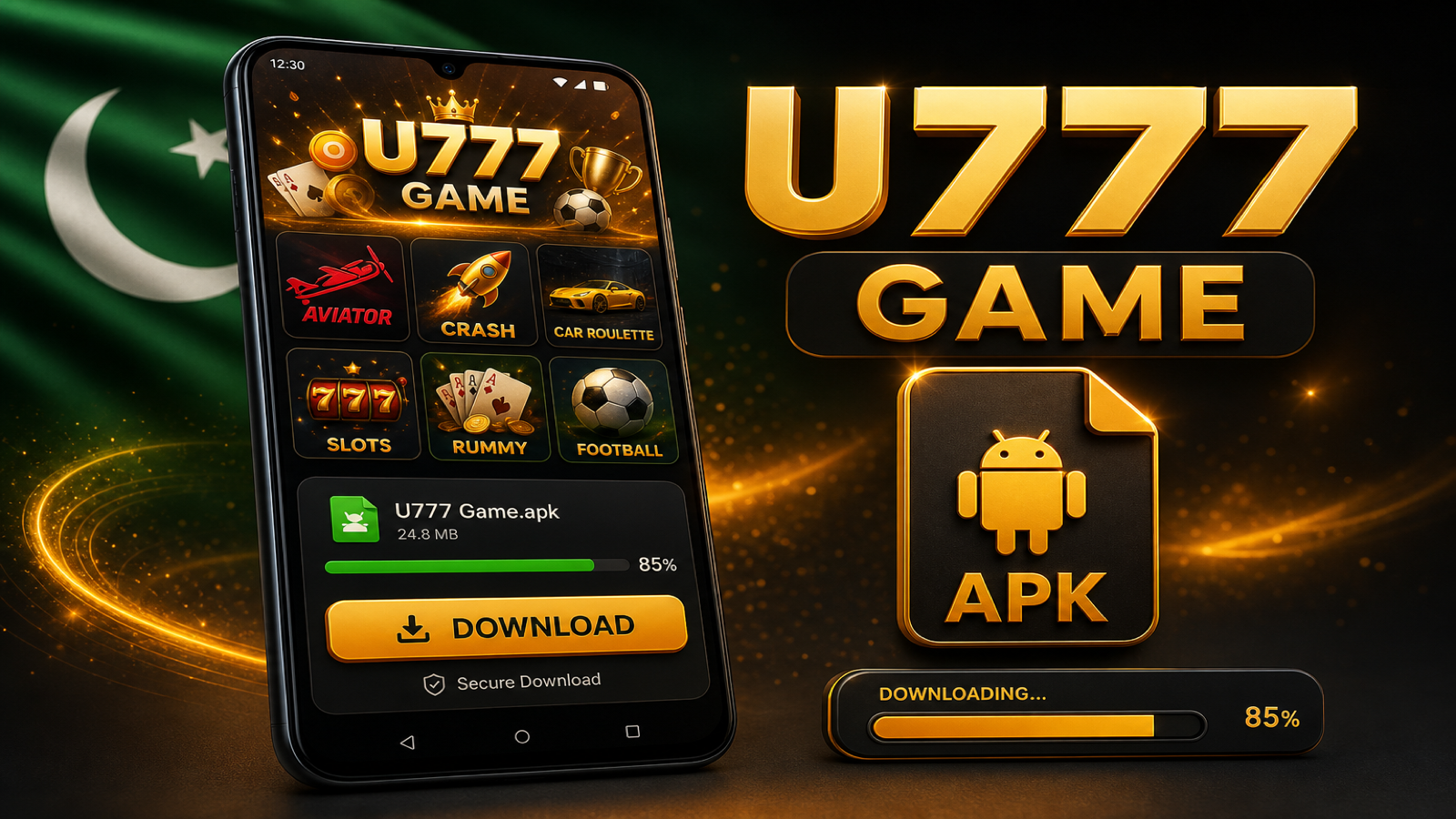 U777 Game Download - Complete Guide for Pakistan Featured Image U777 Game Download guide showing Android phone with U777 app interface and download elements in gold and orange Pakistan theme